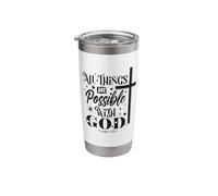 All Things are Possible with God - Matthew 19:26 Stainless Steel Insulated Tumbler