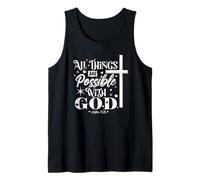 All Things are Possible with God - Matthew 19:26 Tank Top