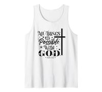 All Things are Possible with God - Matthew 19:26 Tank Top
