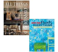 All Things Considered By Emilio Pimentel-Reid & Annie Sloan Paints Everything By Annie Sloan 2 Books Collection Set