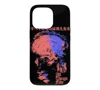 ALL THINGS FADE WRITTEN IN JAPANESE KANJI SYMBOLS Case for iPhone 13 Pro