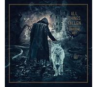 All Things Fallen - Shadow Way