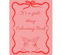 All Things Girly: Colouring Book