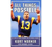 All Things Possible: My Story of Faith, Football, and the Miracle Season