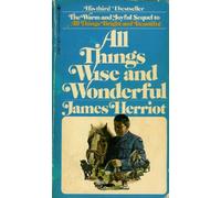 all things wise and wonderful