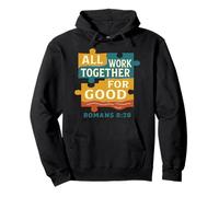 All Things Work Together for Good Romans 8:28 Bible Verse Pullover Hoodie
