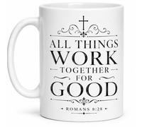 All Things Work Together for Good Romans 8:28 Gift Mug