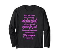 All Things Work Together for Good Scripture Pray Romans 8:28 Long Sleeve T-Shirt