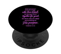 All Things Work Together For Good Scripture Pray Romans 8:28 PopSockets Adhesive PopGrip