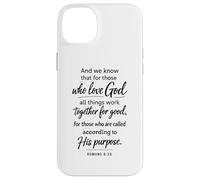 All Things Work Together For Good Scripture Romans 8:28 Case for iPhone 14 Plus