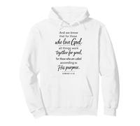 All Things Work Together For Good Scripture Romans 8:28 Pullover Hoodie
