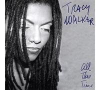 All This Time by Tracy Walker (2003-08-02)