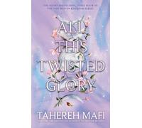 All This Twisted Glory