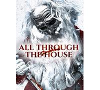 All Through The House
