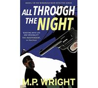 All Through the Night: Volume 2 (Windrush Noir)