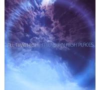 All Time High - Friends in High Places