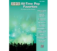 All-Time Pop Favorites: Easy Piano (10 for 10 Sheet Music)