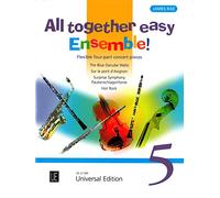 All Together easy Ensemble! Volume 5: Flexible 4-Part Concert Pieces