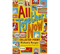 All Together Now - Collected Poems