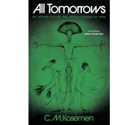 All Tomorrows : The Myriad Species and Mixed Fortunes of Man