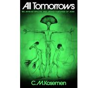 All Tomorrows: The Myriad Species and Mixed Fortunes of Man
