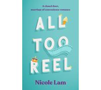 All Too Reel : A Closed Door Marriage of Convenience Romance