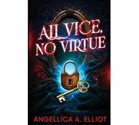 All Vice, No Virtue