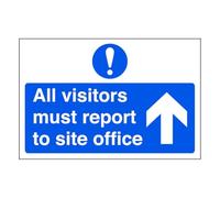 All visitors must report to office "arrow up" - road sign - 1.2mm Rigid plastic for indoor/outdoor usage (600mm x 400mm) Viewing Distance within 20m.