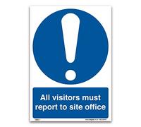 All visitors must report to site office Sign, A3 420x297mm, PVC Rigid Plastic, PPE Mandatory Health and Safety Signs