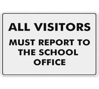 All Visitors Must Report To The School Office Metal Tin Sign Aluminum Warning Signs For Indoor & Outdoor Yard Lawn Sign Home Decor 8x12 inch