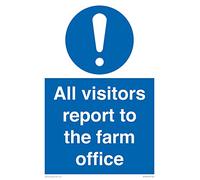 All visitors report to the farm office Sign - 200x300mm - A4P