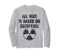 All war is Based on Deception Quote Sun Tzu Philosophy Peace Long Sleeve T-Shirt