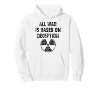 All war is based on deception quote Sun Tzu philosophy peace Pullover Hoodie