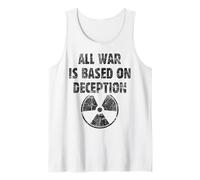 All war is Based on Deception Quote Sun Tzu Philosophy Peace Tank Top