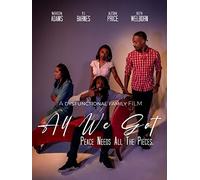 All We Got