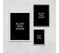 All We Have Is Now Giclee Art Print - A4 - Wooden Frame