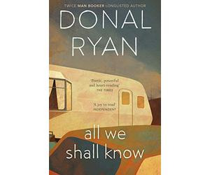 All We Shall Know by Ryan New 9781784164997 Fast Free Shipping,.