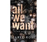 All We Want: A Reverse Harem Christmas Novella