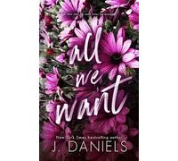 All We Want: An Alabama Summer Novella: 6