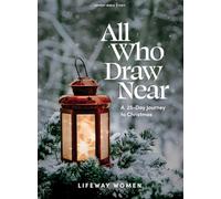 All Who Draw Near - Advent Bible Study Book
