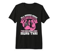 All Woman were Created Equal Fighter Combat Love Muay Thai Premium T-Shirt