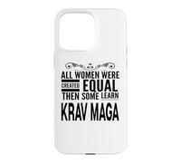 ALL WOMEN LEARN KRAV MAGA Self Defense Style Gifts Case for iPhone 15 Pro Max