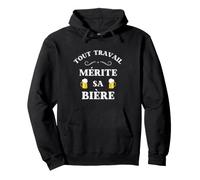 All work deserves his beer humor beer man apero funny Pullover Hoodie