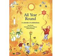 All Year Round: A Calendar by Ann DruittChristine Fynes (PB 1999)