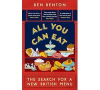 All You Can Eat: The Search for a New British Menu