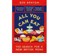 All You Can Eat: The Search for a New British Menu