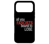 All You Fascists Bound to Lose Case for iPhone 17 Pro Max