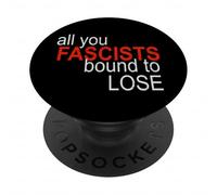All You Fascists Bound to Lose PopSockets Adhesive PopGrip