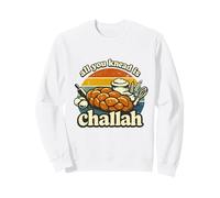 All You Knead is Challah Bread Jewish Baking Shabbat Shalom Sweatshirt