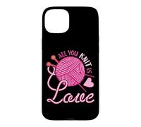All You Knit Is Love Funny Knitting Meme Pun Case for iPhone 15 Plus